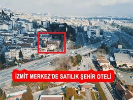 İZMİT MERKEZ'DE SATILIK ŞEHİR OTELİ P212427