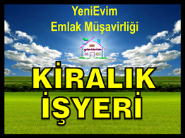 Kenan Evren Bulvarı Üzerinde 20 m2 ve 25 m2 KİRALIK İŞYERLERİ.