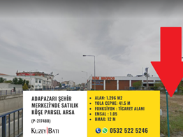 ADAPAZARI ŞEHİR MERKEZİ'NDE SATILIK KÖŞE PARSEL ARSA